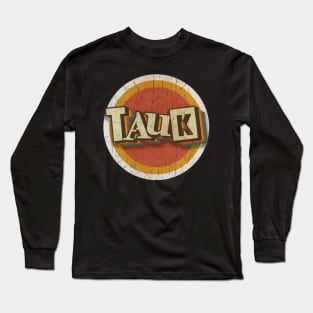 circle vintage TAUK Long Sleeve T-Shirt